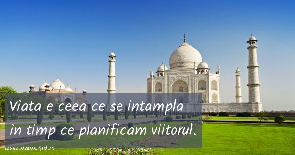 Citate despre viata - #2348