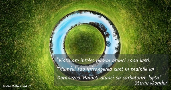Citate despre viata - #5206
