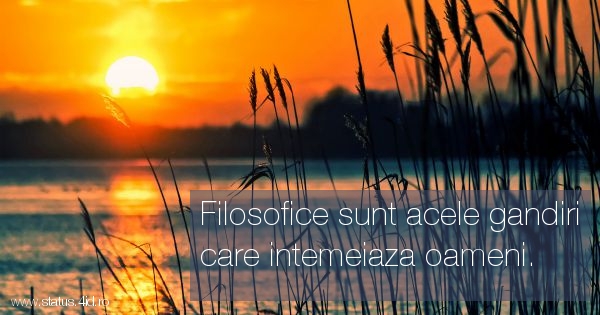 Citate filosofice - #3685
